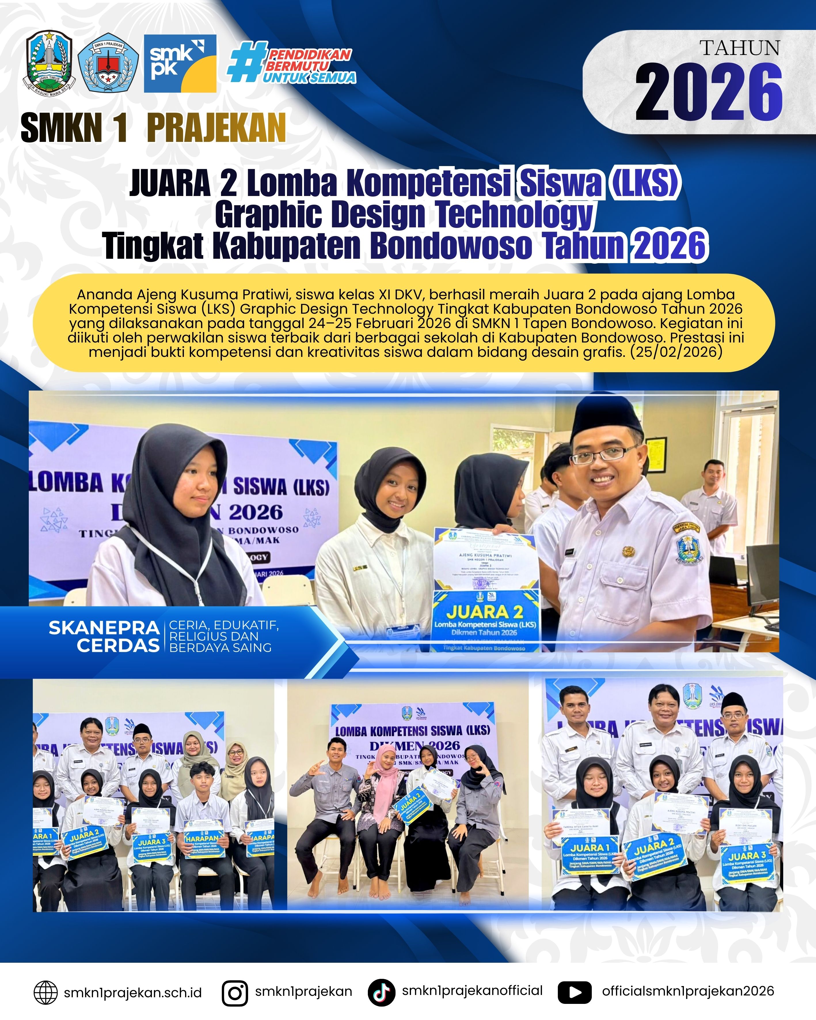 Juara 2 lomba Kompetensi Siswa (LKS) Graphic Design technology Tingkat Kabupaten Bondowoso tahun 2026